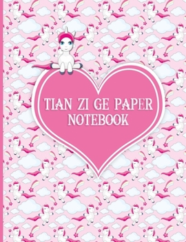 Paperback Tian Zi Ge Paper Notebook: Chinese Writing Practice Book, Traditional Chinese Writing - Unicorns Cover Book