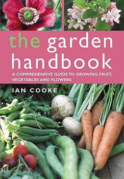 Hardcover The Garden Handbook. Ian Cooke Book