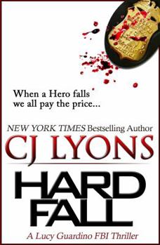 Hardcover Hard Fall: Special Edition: A Lucy Guardino FBI Thriller with a BONUS novella - After Shock Book