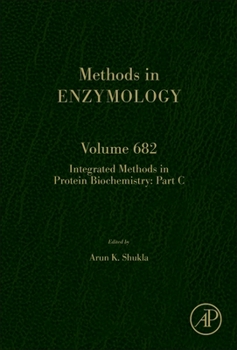 Hardcover Integrated Methods in Protein Biochemistry: Part C: Volume 682 Book