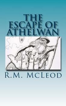 Paperback The Escape of Athelwan: A Charlie Braithwaite Story Book