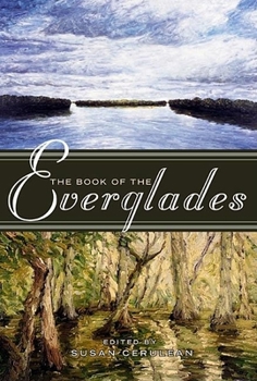 Paperback The Book of the Everglades Book