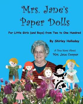 Paperback Mrs. Jane's Paper Dolls: For Little Girls (and Boys) from Two to One Hundred Two Book