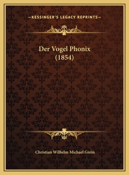 Hardcover Der Vogel Phonix (1854) [German] Book