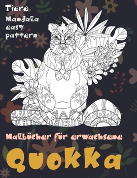 Paperback Malb?cher f?r Erwachsene - Mandala Easy Pattern - Tiere - Quokka [German] Book