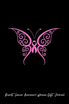 Breast Cancer Awareness Women Gift Journal: Dot Grid Journal - Butterfly Pink Ribbon Cute Breast Cancer Awareness Gift - Black Dotted Diary, Planner, Gratitude, Writing, Travel, Goal, Bullet Notebook