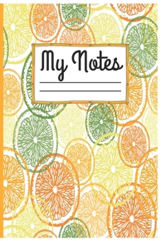 Paperback My Notes: Lemonade Lemons Pattern Composition Book For Students College Ruled - ubject Daily Journal Notebook: 100 Lined Pages ( Book