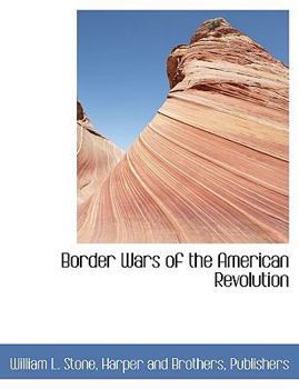 Paperback Border Wars of the American Revolution Book
