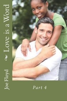 Paperback Love Is a Word: Part 4 Book
