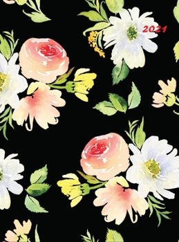 Hardcover 2021: Large Weekly and Monthly Planner with Floral Cover (Volume 2 Hardcover) Book