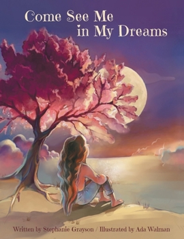 Paperback Come See Me in My Dreams Book