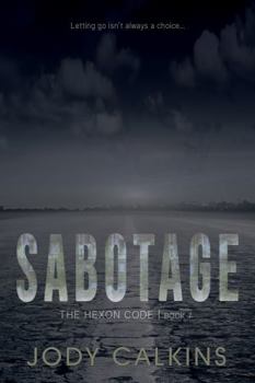 Paperback Sabotage (The Hexon Code) Book