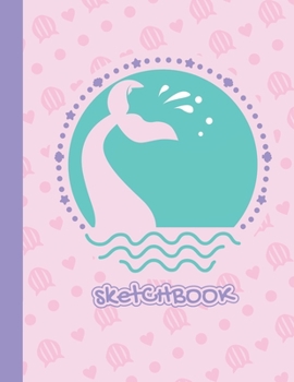 My Sketchy: Cute Blank Notebook for Sketching and Picture Space with Adorable Purple Mermaid Tail, Unlined Paper Book for Drawing, Journaling, and Doodling, Perfect for Creative Kids
