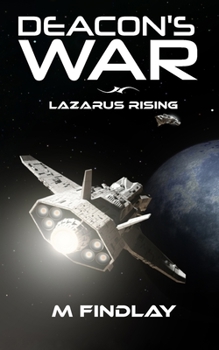 Paperback Deacon's War: Lazarus Rising Book