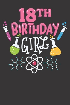 Paperback Notebook: 18th Birthday Shirt Science Biology Chemistry Party Dot Grid 6x9 120 Pages Book