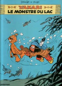 Yakari, Tome 17 : Le monstre du lac