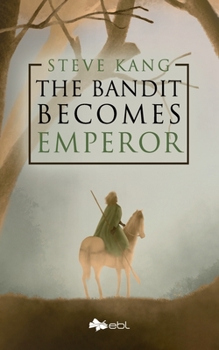 Paperback The Bandit Becomes Emperor Book