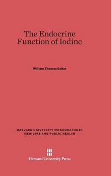 Hardcover The Endocrine Function of Iodine Book