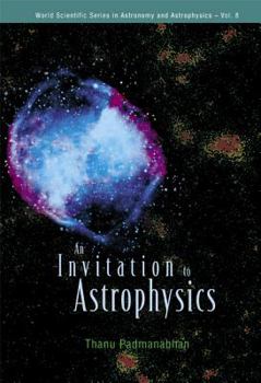 Hardcover An Invitation to Astrophysics Book