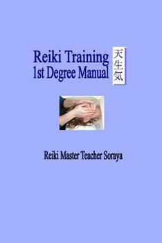 Paperback Reiki Training: 1st Degree Manual Book