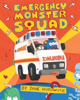 Hardcover Emergency Monster Squad Book