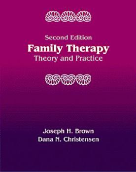 Hardcover Family Therapy: Theory and Practice Book