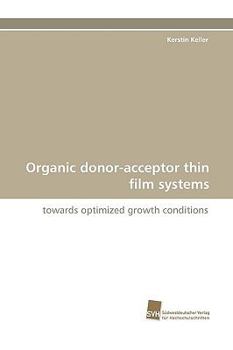 Paperback Organic Donor-Acceptor Thin Film Systems Book