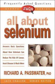 Mass Market Paperback FAQs All about Selenium Book