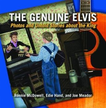 Hardcover The Genuine Elvis: Photos and Untold Stories about the King Book