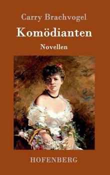 Hardcover Komödianten: Novellen [German] Book