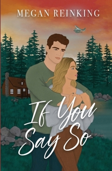 Paperback If You Say So Book
