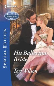 Mass Market Paperback His Ballerina Bride Book