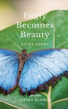 Paperback Fugly Becomes Beauty Book