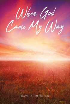 Paperback When God Came My Way Book