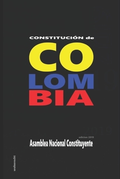 Paperback Constitucion de Colombia: Edicion 2019 [Spanish] Book