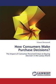 Paperback How Consumers Make Purchase Decisions? Book