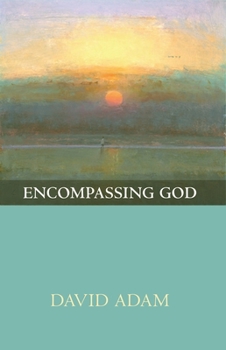 Paperback Encompassing God Book