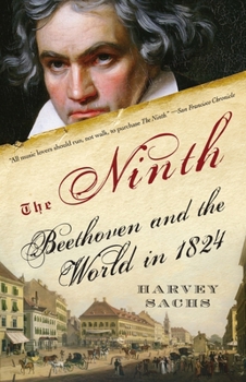 Paperback The Ninth: Beethoven and the World in 1824 Book