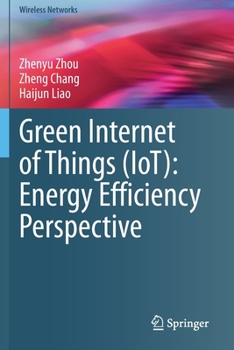 Paperback Green Internet of Things (Iot): Energy Efficiency Perspective Book