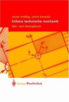 Paperback Höhere Technische Mechanik: Lehr- Und Übungsbuch [German] Book