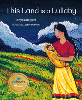 Hardcover This Land Is a Lullaby Book