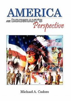 Paperback America: An Immigrant's Perspective Book