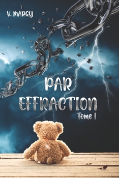Paperback Par Effraction: Tome I [French] Book