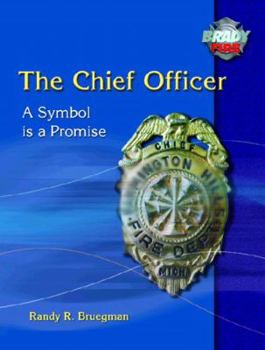 Paperback The Chief Officer: A Symbol Is a Promise Book