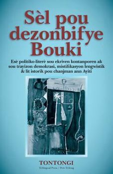 Paperback Sèl Pou Dezonbifye Bouki [Haitian French Creole] Book