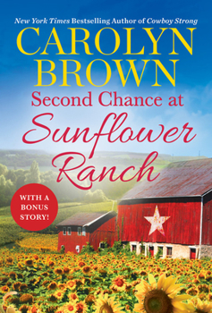 Mass Market Paperback Second Chance at Sunflower Ranch: Includes a Bonus Novella Book