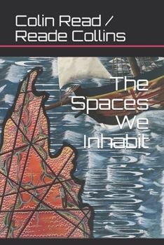 Paperback The Spaces We Inhabit Book