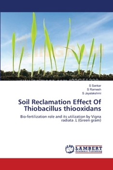 Paperback Soil Reclamation Effect Of Thiobacillus thiooxidans Book