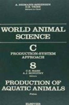 Hardcover Production of Aquatic Animals: Fishes: World Animal Science Series Book