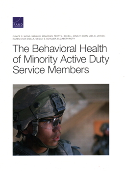 Paperback Behavioral Health of Minority Active Duty Service Members Book